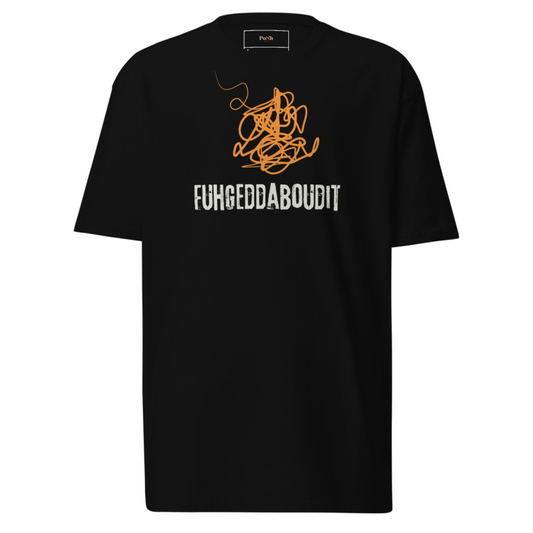 Fuhgeddaboudit Cotton Unisex T-shirt - Black